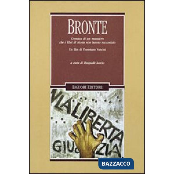 Bronte. Cronaca di un massacro che i libri di storia non hanno raccontato