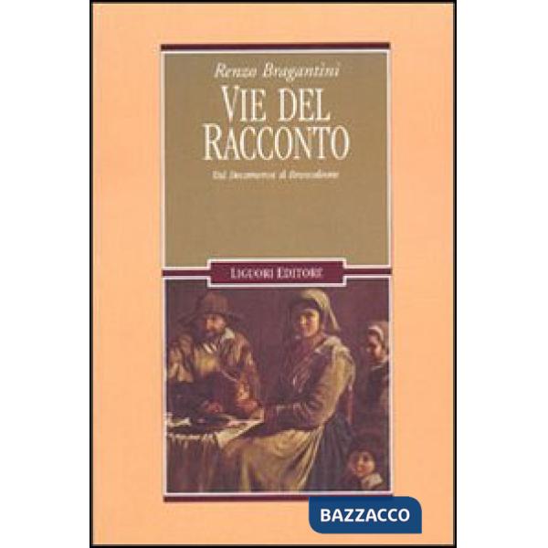 Vie del racconto. Dal Decameron al Brancaleone