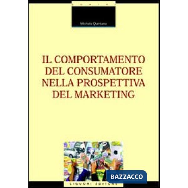 Comportamento del consumatore nella prospettiva del marketing (Il)