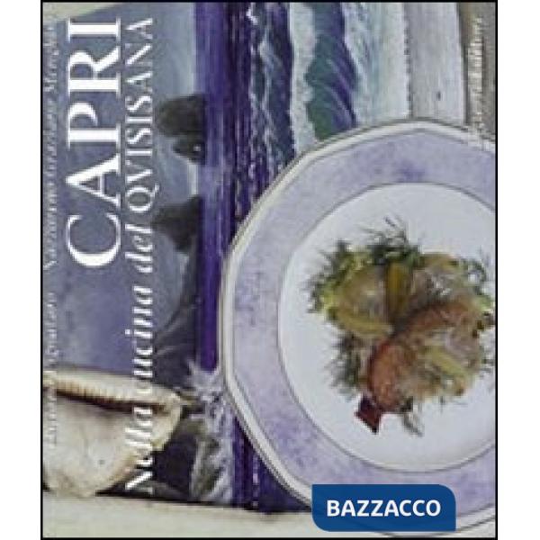 Capri. Nella cucina del Quisisana