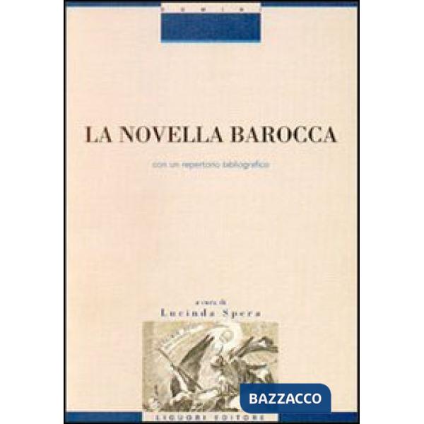 Novella barocca. Con un repertorio bibliografico (La)