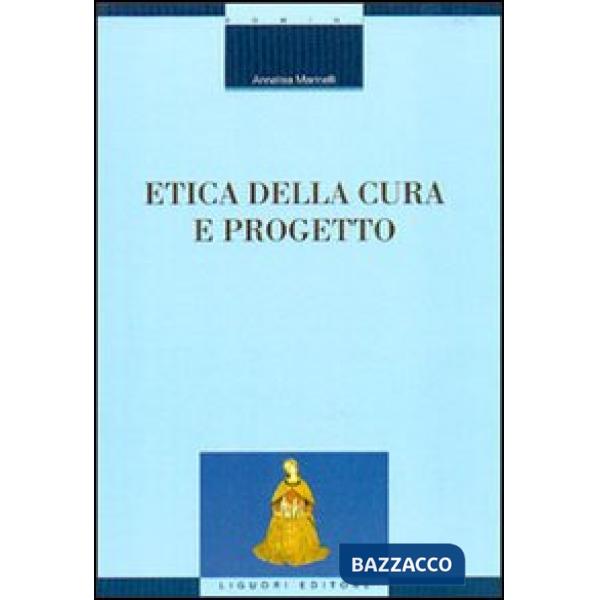 Etica della cura e progetto