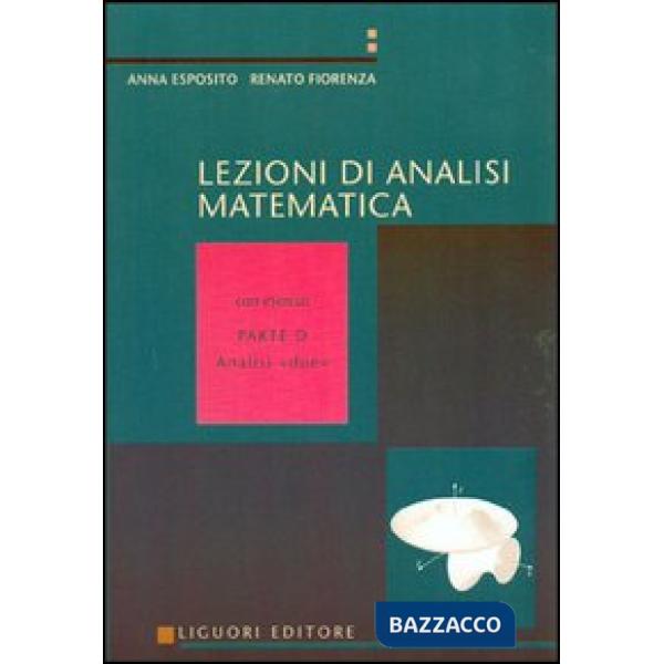Lezioni di analisi matematica. Con esercizi. Volume D: Analisi due