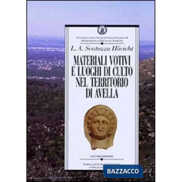 Materiali votivi e luoghi di culto nel territorio di Avella