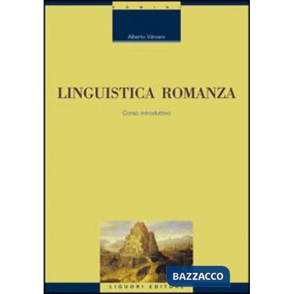 Linguistica romanza. Corso introduttivo