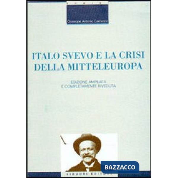 Italo Svevo e la crisi della Mitteleuropa