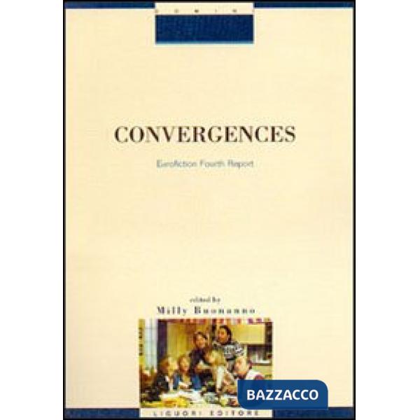 Convergences. Eurofiction fourth report