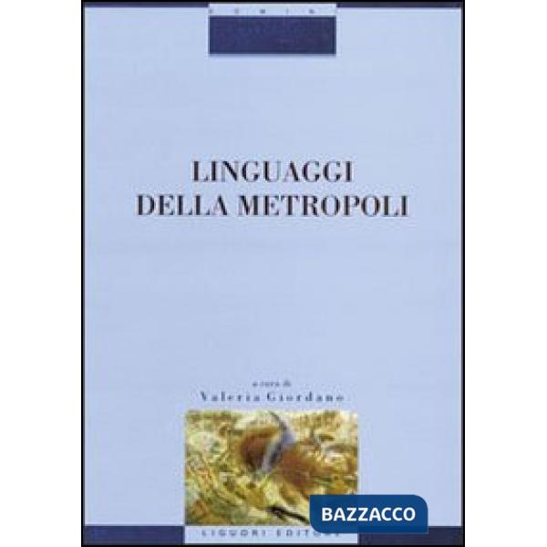 Linguaggi della metropoli