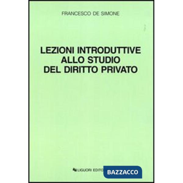 Lezioni introduttive allo studio del diritto privato