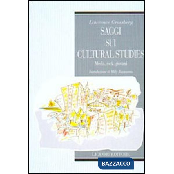 Saggi sui cultural studies. Media, rock, giovani