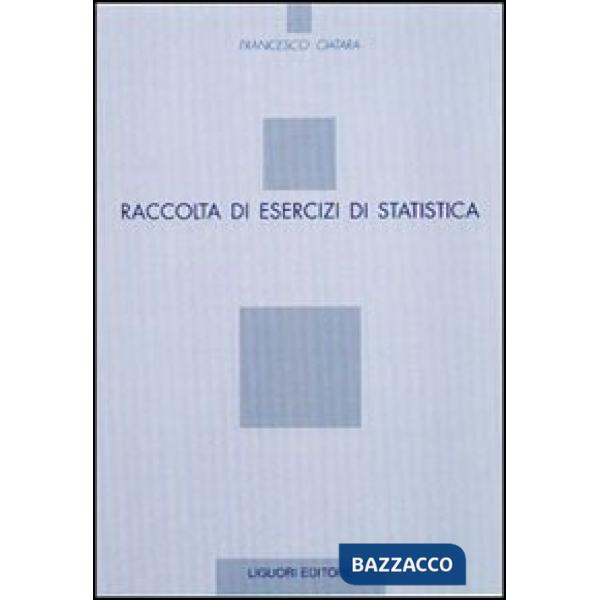 Raccolta di esercizi di statistica