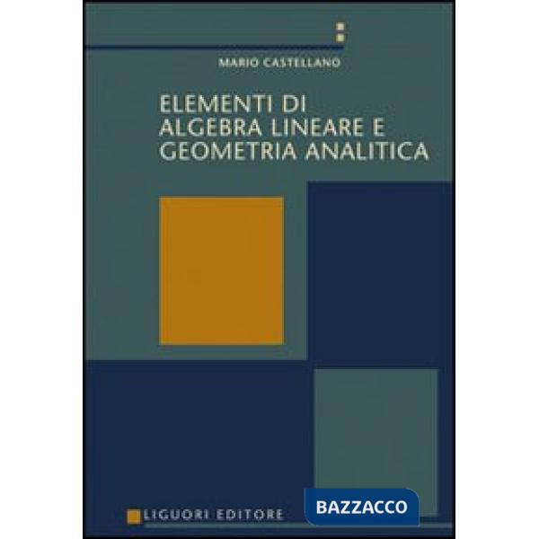 Elementi di algebra lineare e geometria analitica