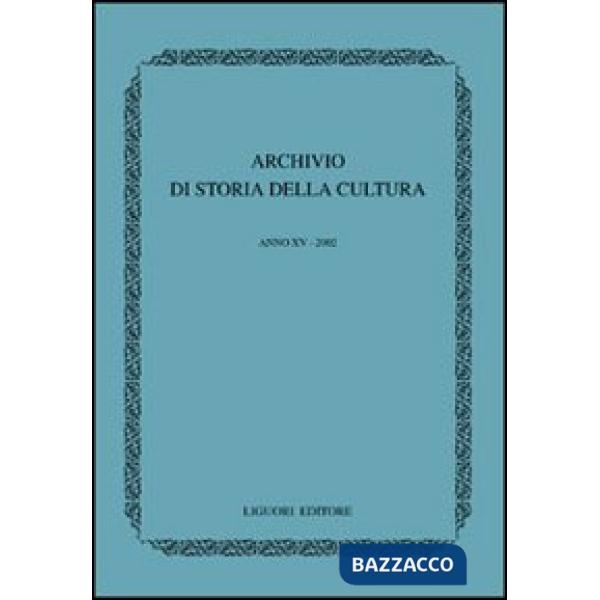 Archivio di storia della cultura (2002)