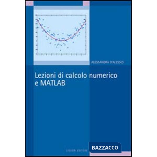Lezioni di calcolo numerico e Matlab