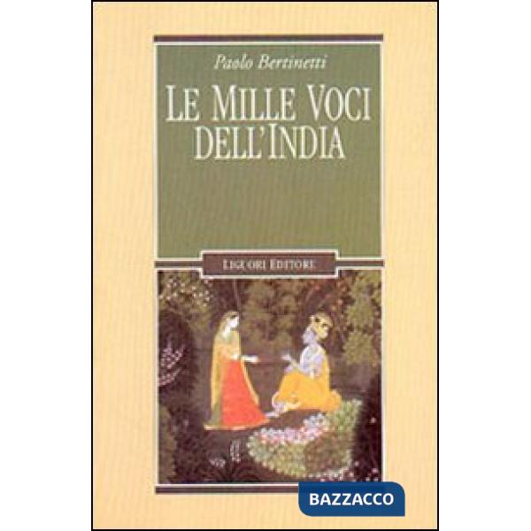 Mille voci dell'India (Le)