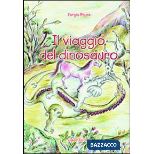 Viaggio del dinosauro (Il)
