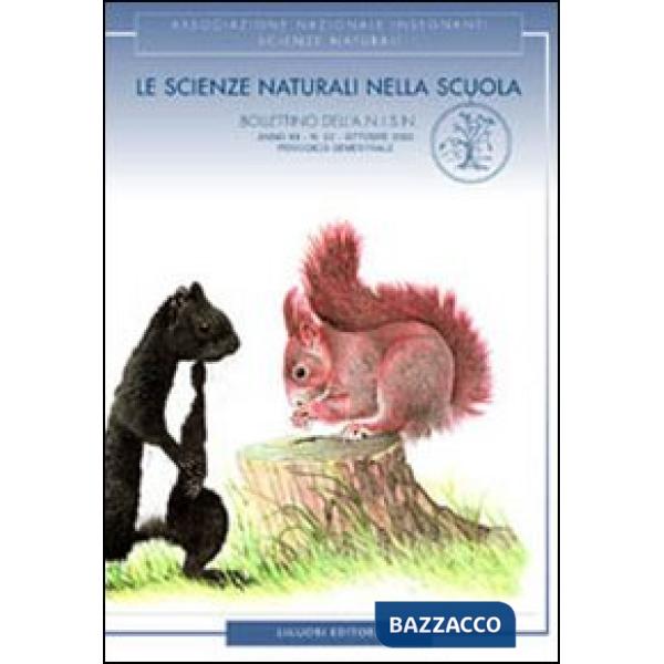 Scienze naturali nella scuola. Bollettino dell'ANISN (Le). Vol. 21