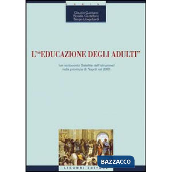 Educazione degli adulti (un sottoconto satellite dell'istruzione) nella provincia di Napoli nel 2001 (L')