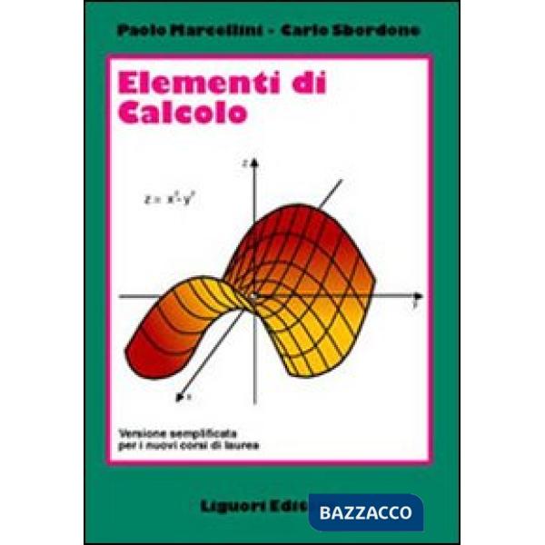 Elementi di calcolo. Versione semplificata per i nuovi corsi di laurea