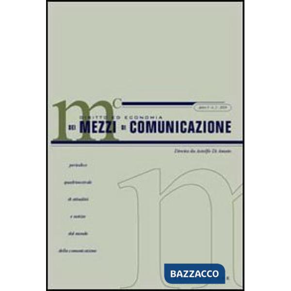 Diritto ed economia dei mezzi di comunicazione (2004). Vol. 2