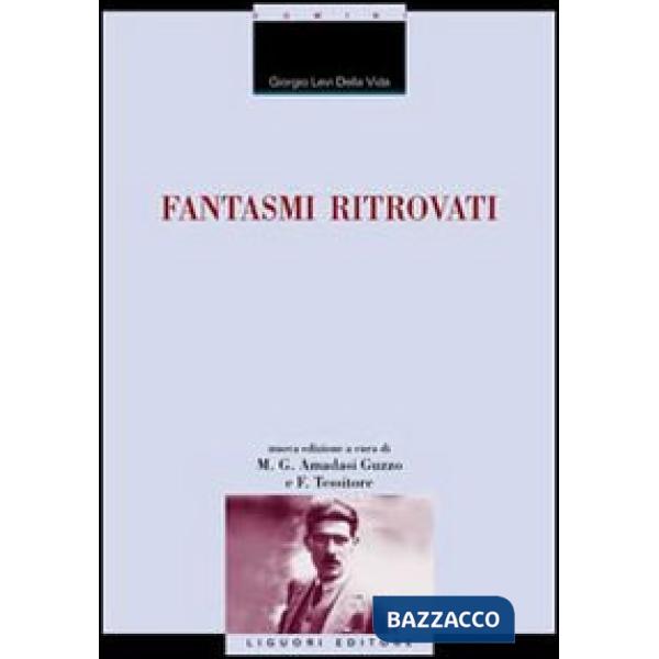 Fantasmi ritrovati