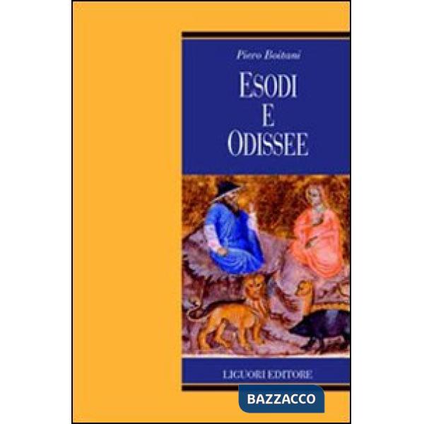 Esodi e odissee