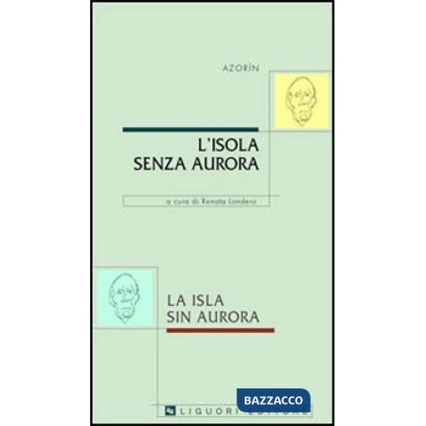 Isola senza aurora-La isla sin aurora (L')