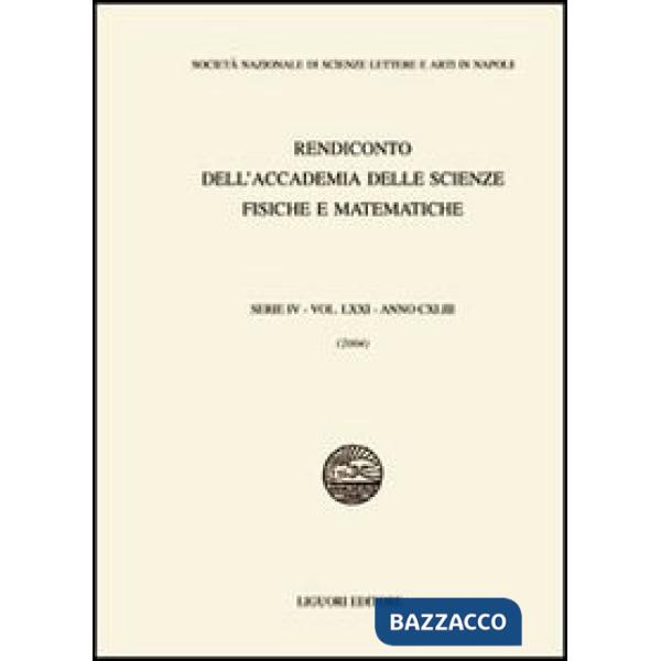Rendiconto dell'Accademia delle scienze fisiche e matematiche. Serie IV. Vol. 71: Anno 2004