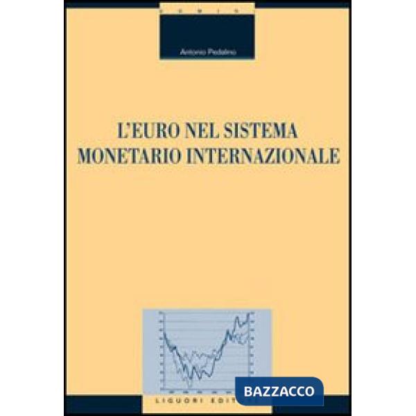 Euro nel sistema monetario internazionale (L')