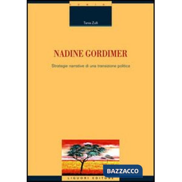 Nadine Gordimer. Strategie narrative di una transizione politica