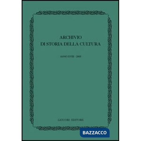 Archivio di storia della cultura (2005)