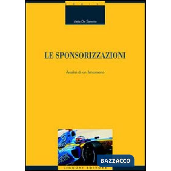 Sponsorizzazioni. Analisi di un fenomeno (Le)