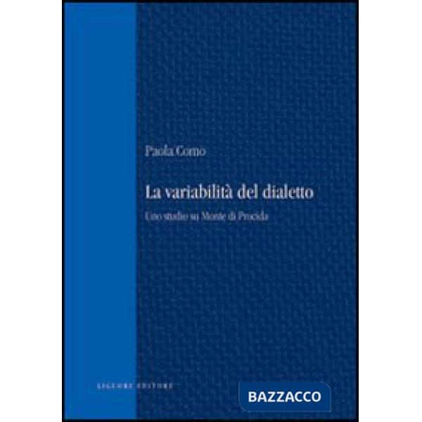 Variabilità del dialetto. Uno studio su monte di Procida (La)