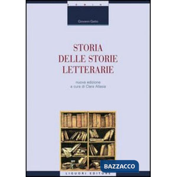 Storia delle storie letterarie