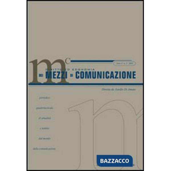 Diritto ed economia dei mezzi di comunicazione (2005). Vol. 3