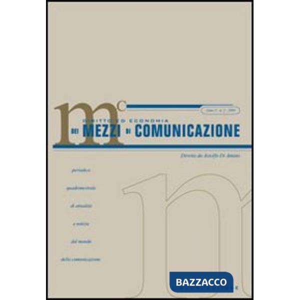 Diritto ed economia dei mezzi di comunicazione (2006). Vol. 2