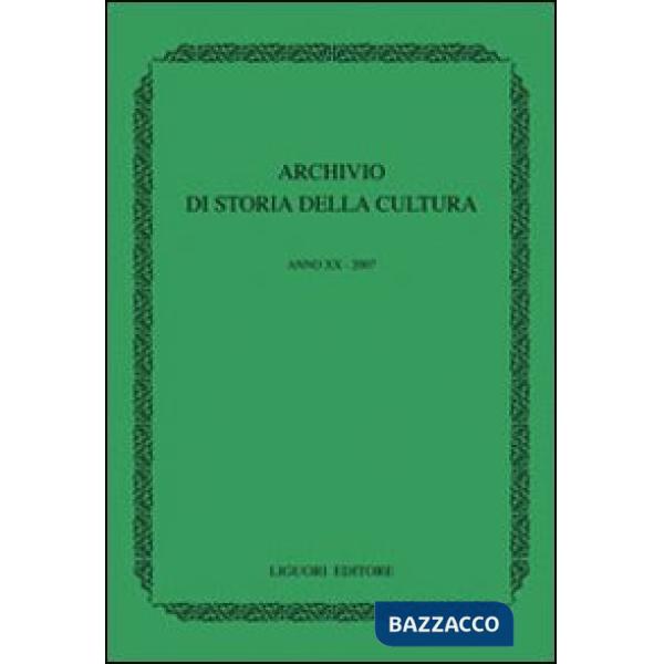 Archivio di storia della cultura (2007)