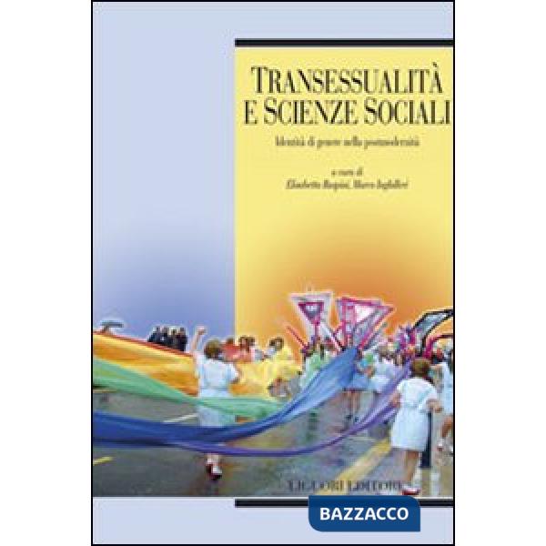 Transessualità e scienze sociali. Identità di genere nella postmodernità