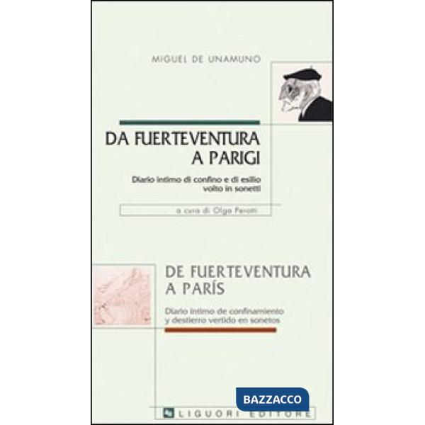 Da Fuerteventura a Parigi. Diario intimo di confino e di esilio volto in sonetti-De Fuerteventura a Paris. Diario intimo de conf