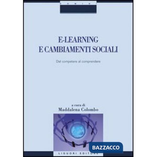 E-learning e cambiamenti sociali. Dal competere al comprendere