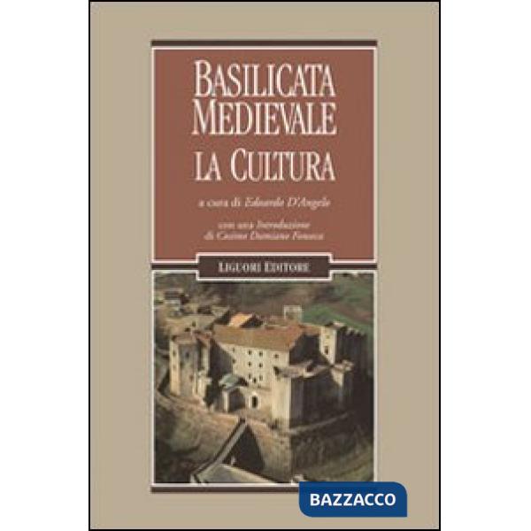 Basilicata medievale. La cultura