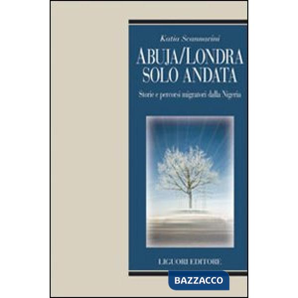 Abuja-Londra solo andata. Storie e percorsi migratori dalla Nigeria