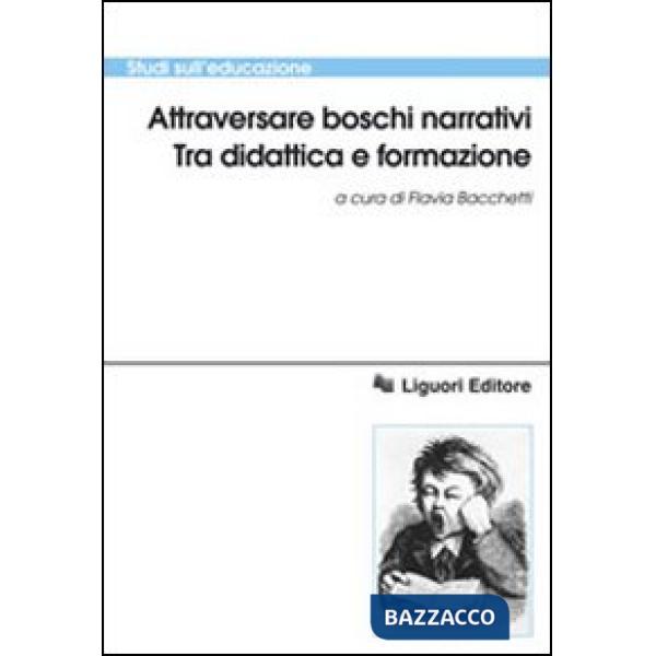Attraversare boschi narrativi. Tra didattica e formazione