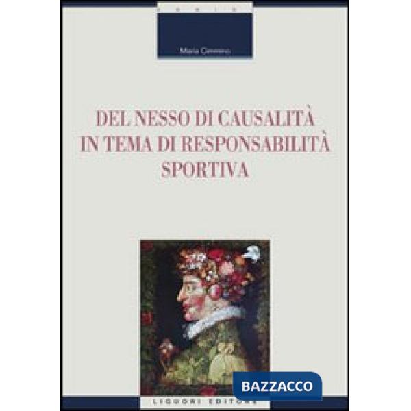 Del nesso di causalità in tema di responsabilità sportiva