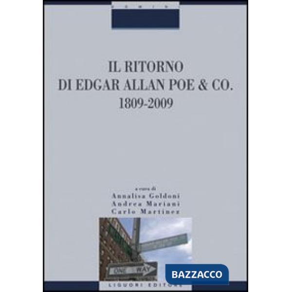 Ritorno di Edgar Allan Poe & Co. 1809-2009 (Il)
