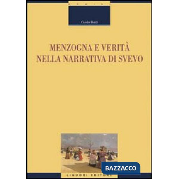 Menzogna e verità nella narrativa di Svevo