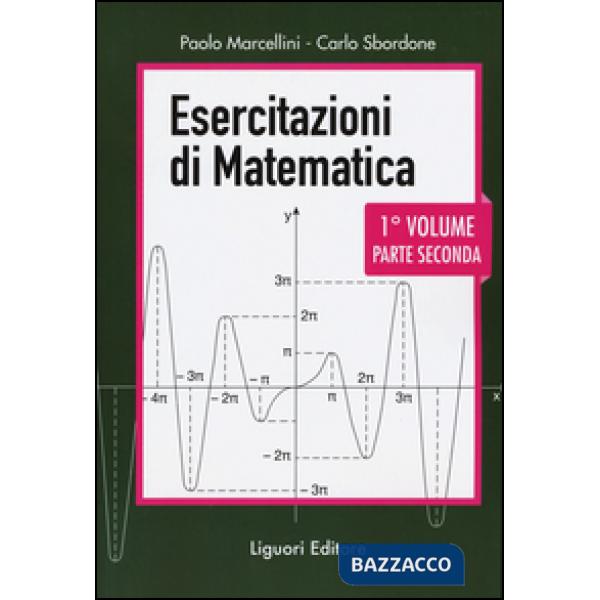 Esercitazioni di matematica. Vol. 1/2