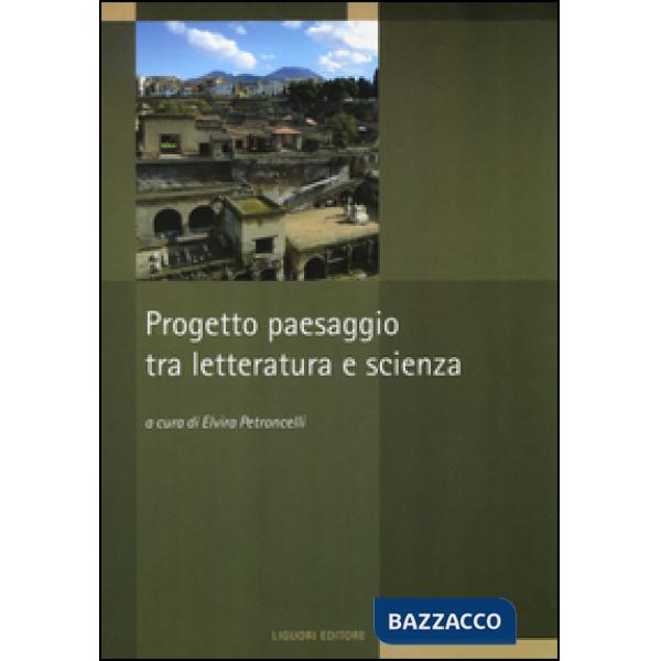 Progetto paesaggio tra letteratura e scienza