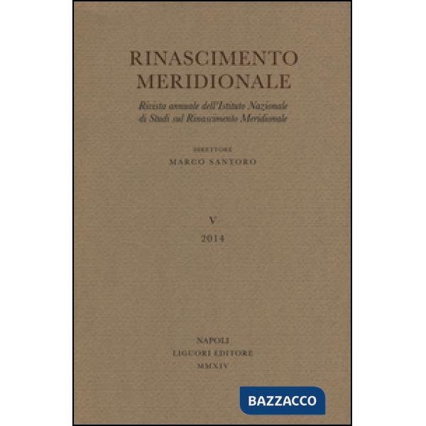 Rinascimento meridionale. Vol. 5