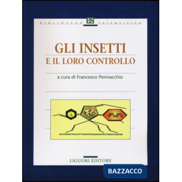Insetti e il loro controllo (Gli)